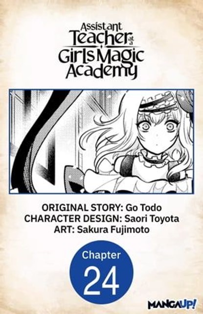 Assistant Teacher at a Girls Magic Academy #024, Go Todo ; Saori Toyota ; Sakura Fujimoto - Ebook - 9798891393387