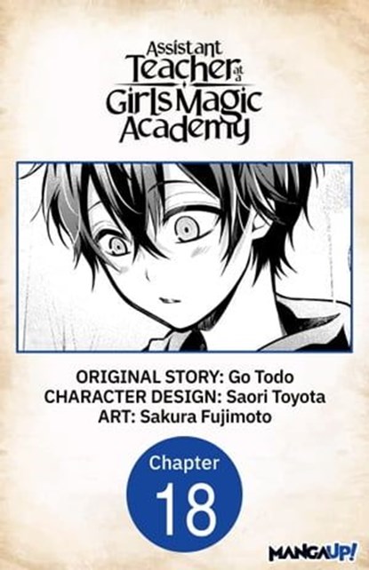 Assistant Teacher at a Girls Magic Academy #018, Go Todo ; Saori Toyota ; Sakura Fujimoto - Ebook - 9798891393448