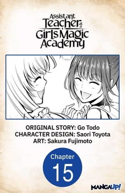 Assistant Teacher at a Girls Magic Academy #015, Go Todo ; Saori Toyota ; Sakura Fujimoto - Ebook - 9798891393479