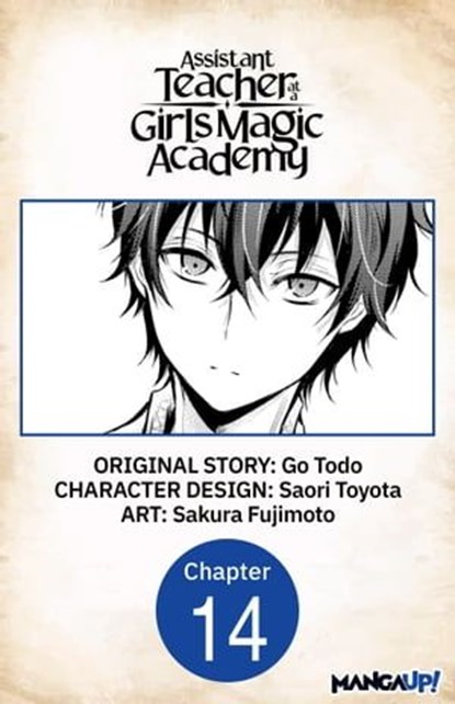 Assistant Teacher at a Girls Magic Academy #014, Go Todo ; Saori Toyota ; Sakura Fujimoto - Ebook - 9798891393486