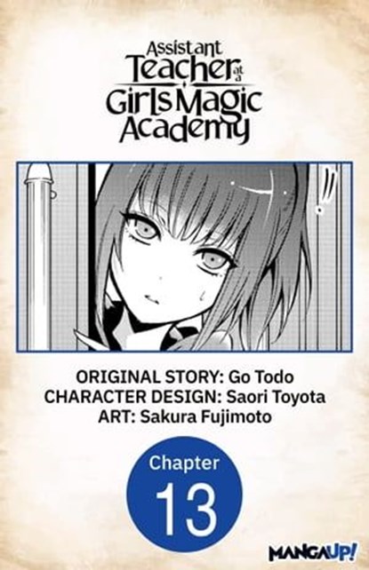 Assistant Teacher at a Girls Magic Academy #013, Go Todo ; Saori Toyota ; Sakura Fujimoto - Ebook - 9798891393493
