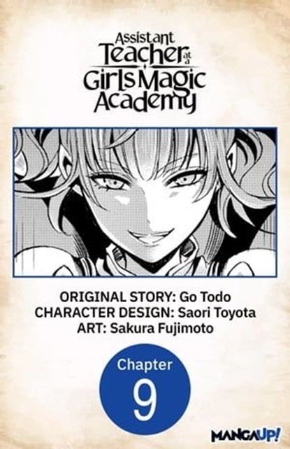 Assistant Teacher at a Girls Magic Academy #009, Go Todo ; Saori Toyota ; Sakura Fujimoto - Ebook - 9798891393530