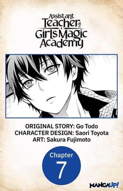 Assistant Teacher at a Girls Magic Academy #007, Go Todo ; Saori Toyota ; Sakura Fujimoto - Ebook - 9798891393554