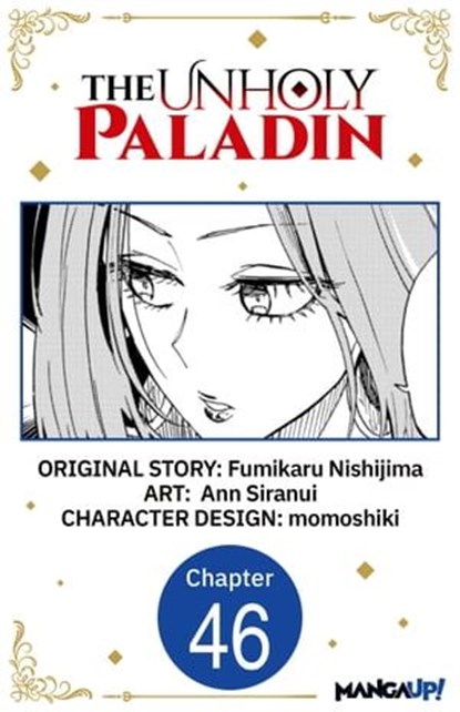 The Unholy Paladin #046, Fumikaru Nishijima ; Ann Siranui ; momoshiki - Ebook - 9798891394193
