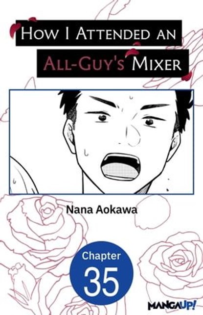 How I Attended an All-Guy's Mixer #035, Nana Aokawa - Ebook - 9798891403789