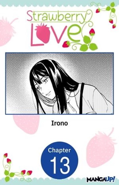 Strawberry Love #013, Irono - Ebook - 9798891404564