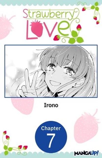 Strawberry Love #007, Irono - Ebook - 9798891404625