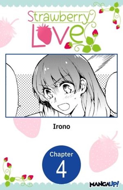 Strawberry Love #004, Irono - Ebook - 9798891404656