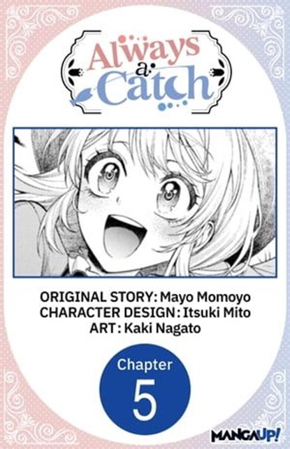 Always a Catch #005, Mayo Momoyo ; Itsuki Mito ; Kaki Nagato - Ebook - 9798891406001