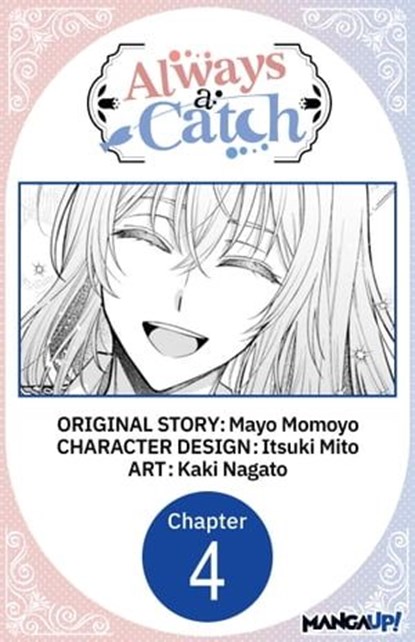 Always a Catch #004, Mayo Momoyo ; Itsuki Mito ; Kaki Nagato - Ebook - 9798891406018