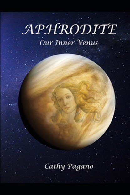 Aphrodite, Cathy Pagano - Paperback - 9798891454453
