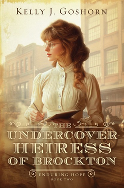 The Undercover Heiress of Brockton: Volume 2, Kelly J. Goshorn - Paperback - 9798891511774