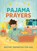 Pajama Prayers, Jean Fischer - Paperback - 9798891511910