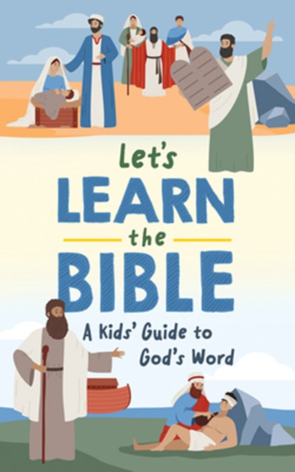 Let's Learn the Bible, Compiled by Barbour Staff - Paperback - 9798891512436