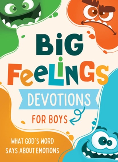 Big Feelings Devotions for Boys: What God's Word Says about Emotions, Glenn Hascall - Paperback - 9798891512559