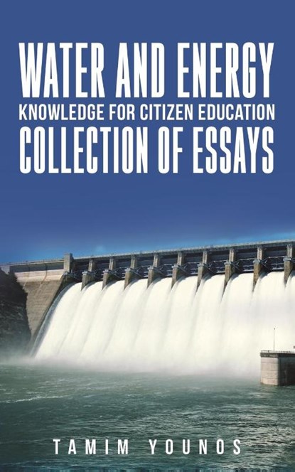 Water and Energy Knowledge for Citizen Education, Tamim Younos - Paperback - 9798891551664