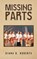 Missing Parts, Diana B Roberts - Paperback - 9798891553484