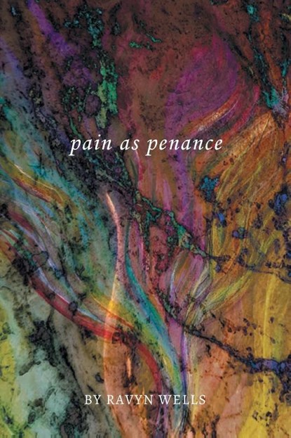 pain as penance, Ravyn Wells - Paperback - 9798891573765