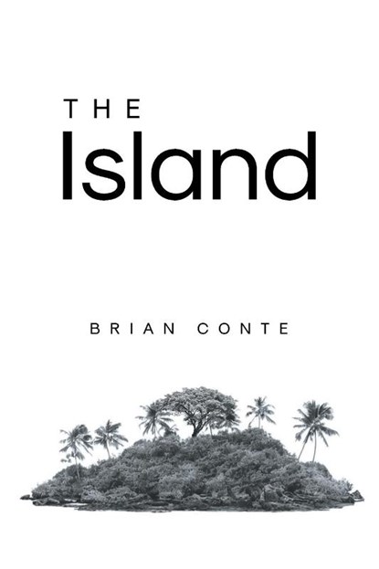 The Island, Brian Conte - Paperback - 9798891575264