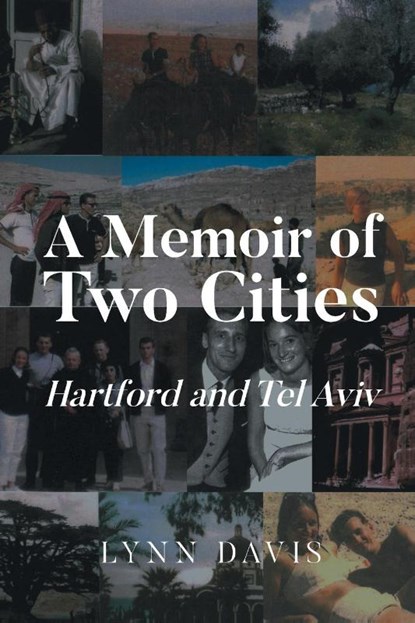 A Memoir of Two Cities, Lynn Davis - Paperback - 9798891579088