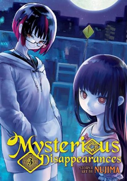 Mysterious Disappearances Vol. 3, Nujima - Paperback - 9798891600492