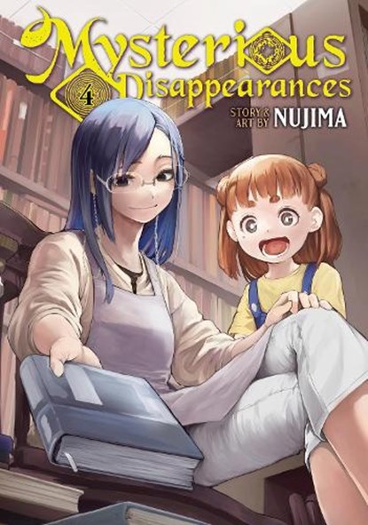Mysterious Disappearances Vol. 4, Nujima - Paperback - 9798891600508