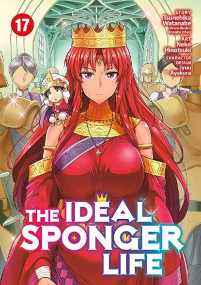 The Ideal Sponger Life Vol. 17, Tsunehiko Watanabe - Paperback - 9798891600591