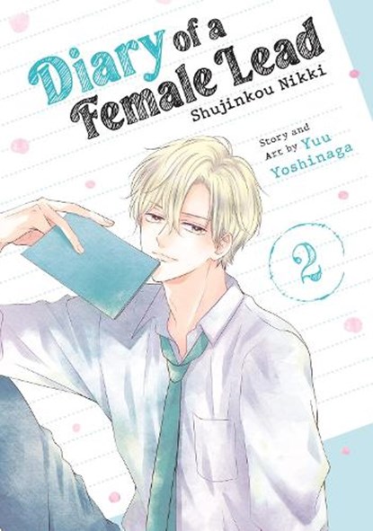Diary of a Female Lead: Shujinkou Nikki Vol. 2, Yuu Yoshinaga - Paperback - 9798891602274