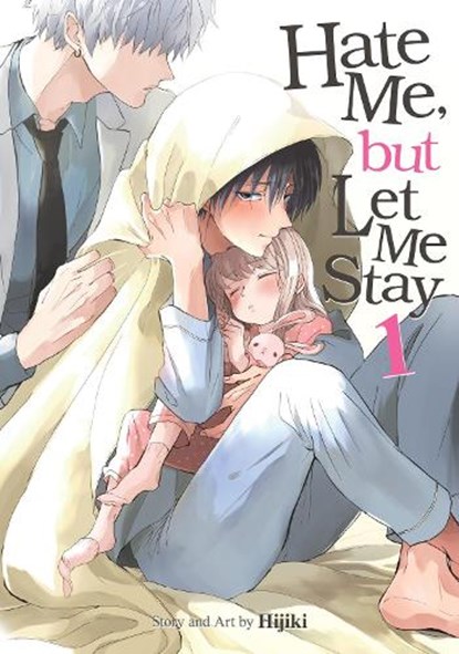 Hate Me, but Let Me Stay Vol. 1, Hijiki - Paperback - 9798891602304