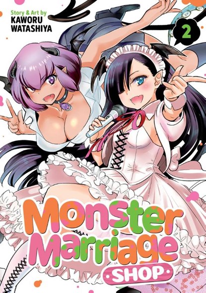 Monster Marriage Shop Vol. 2, Kaworu Watashiya - Paperback - 9798891602533