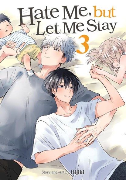 Hate Me, but Let Me Stay Vol. 3, Hijiki - Paperback - 9798891605534