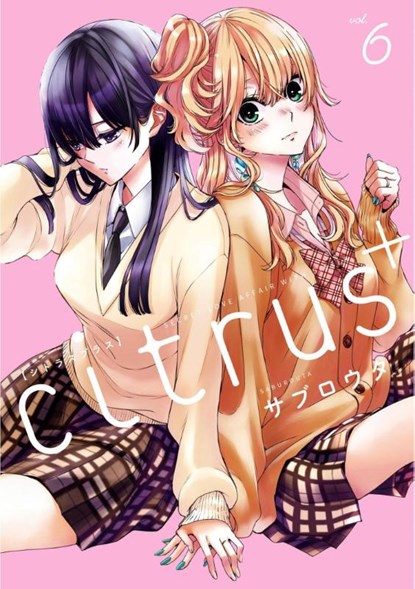 Citrus Plus Vol. 6, Saburouta - Paperback - 9798891606272