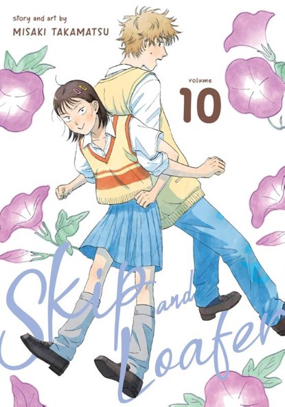 Skip and Loafer Vol. 10, Misaki Takamatsu - Paperback - 9798891606586
