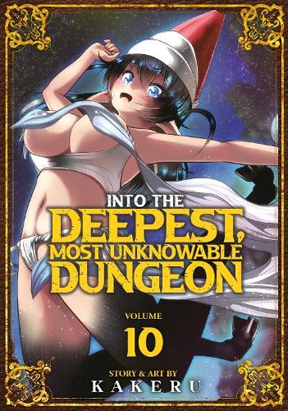Into the Deepest, Most Unknowable Dungeon Vol. 10, Kakeru - Paperback - 9798891607484