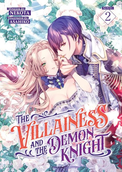 The Villainess and the Demon Knight (Light Novel) Vol. 2, Nekota - Paperback - 9798891608870