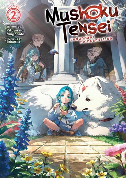 Mushoku Tensei: Redundant Reincarnation (Light Novel) Vol. 2, Rifujin Na Magonote - Paperback - 9798891609068