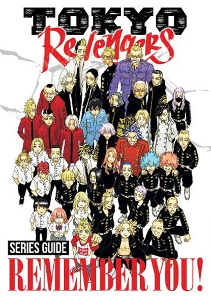 Tokyo Revengers Series Guide: REMEMBER YOU!, Ken Wakui - Paperback - 9798891609211