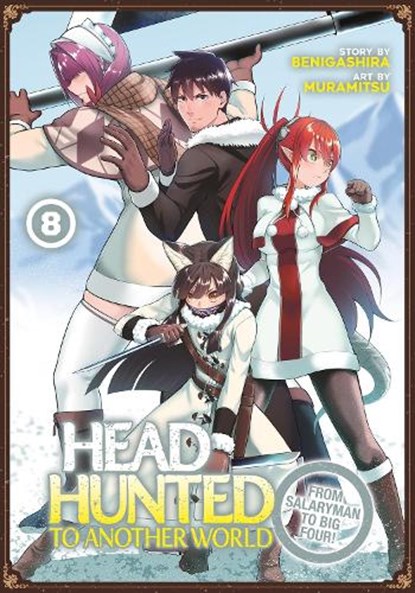 Headhunted to Another World: From Salaryman to Big Four! Vol. 8, Benigashira - Paperback - 9798891609273