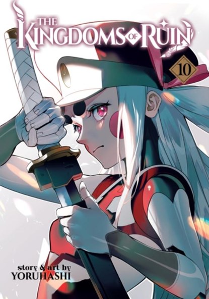 The Kingdoms of Ruin Vol. 10, Yoruhashi - Paperback - 9798891609303