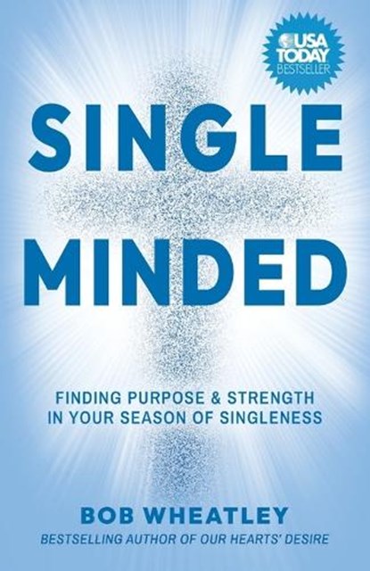 Single-Minded, Bob Wheatley - Paperback - 9798891652576