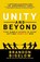 UNITY and Beyond, Brandon Bigelow - Paperback - 9798891653719
