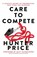 Care to Compete, Hunter Price - Paperback - 9798891654105