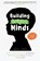Building Bright Minds, Sarah J. Foster - Paperback - 9798891701205