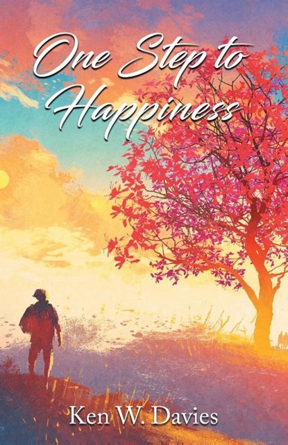 One Step to Happiness, Ken W Davies - Paperback - 9798891751057