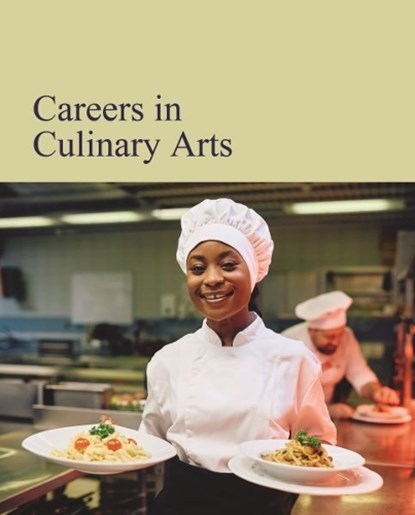Careers in Culinary Arts, Salem Press - Gebonden - 9798891791992