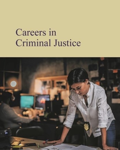 Careers in Criminal Justice, Salem Press - Gebonden - 9798891792012