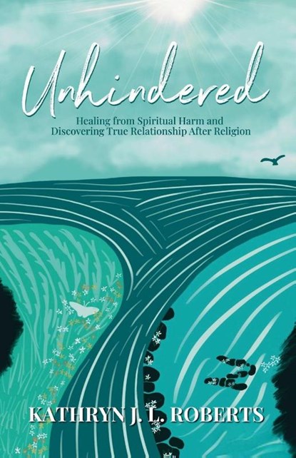 Unhindered, Kathryn J. L. Roberts - Paperback - 9798891851672