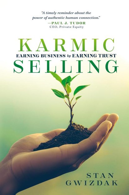 Karmic Selling, Stan Gwizdak - Paperback - 9798891881068