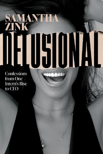 Zink, S: Delusional, Samantha Zink - Gebonden - 9798891881877