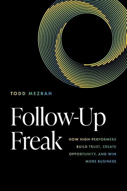 Follow-Up Freak, Todd Mezrah - Paperback - 9798891883284